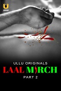 Laal Mirch - Part 2